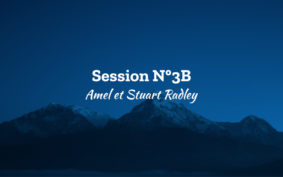 Ascension 2018 Session N°3B – Amel et Stuart Radley