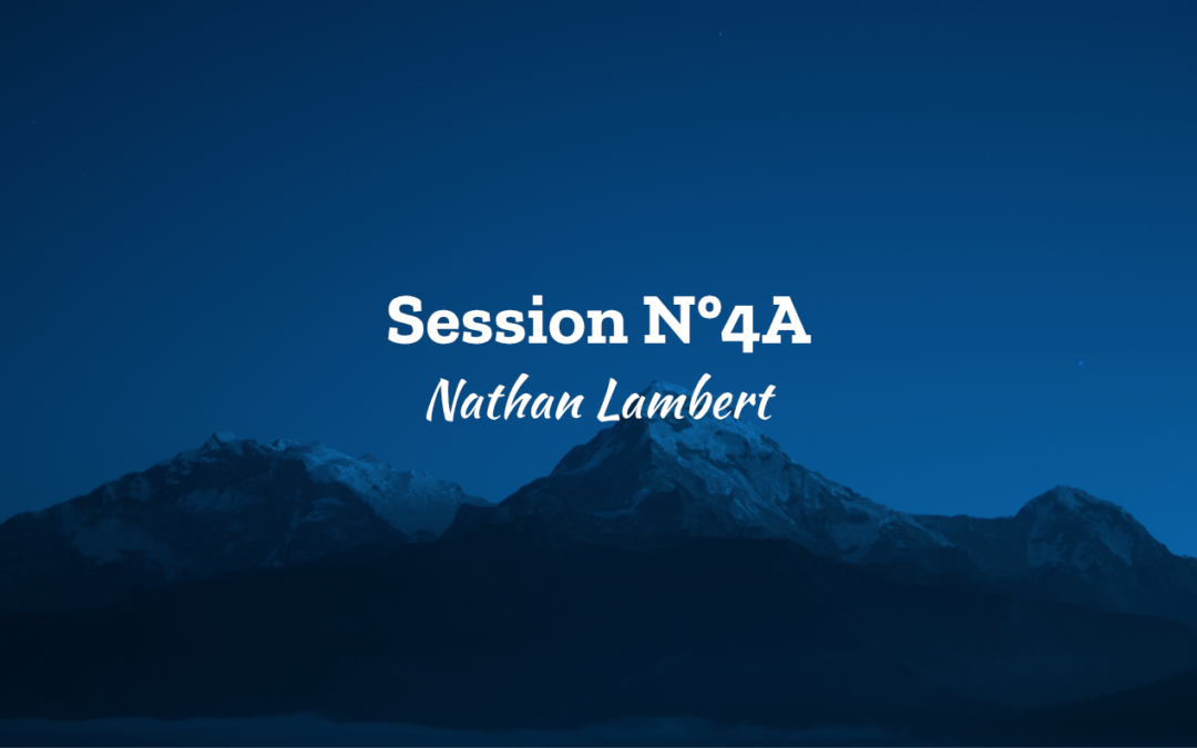 Session N°4A – Nathan Lambert
